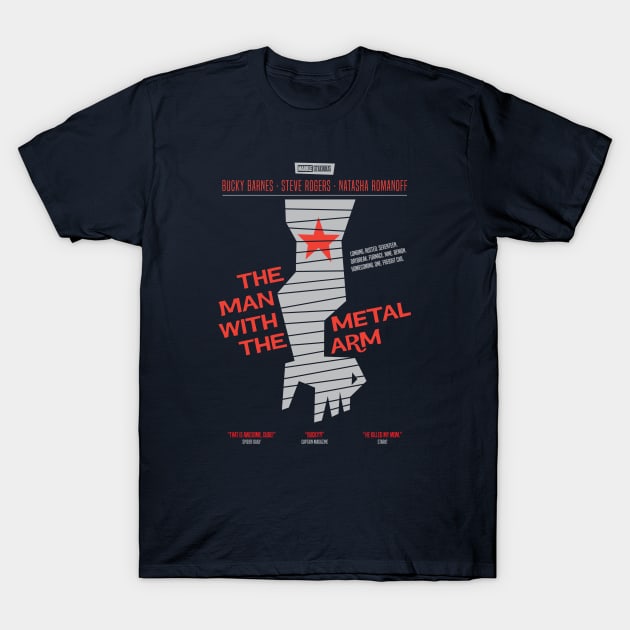 The Man With The Metal Arm T-Shirt by monsieurgordon